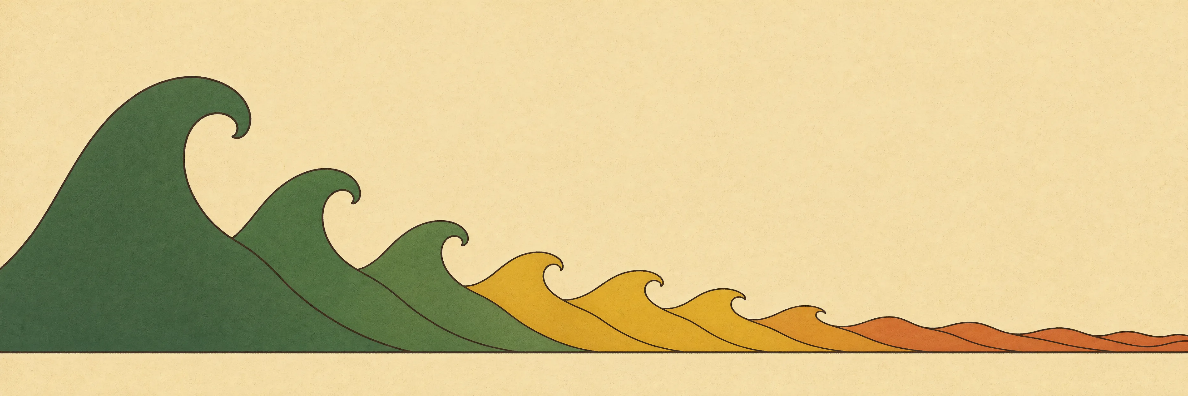 A row of flat illustrated ocean waves, tallest and steepest on the left in dark forest-green, each wave to the right growing smaller and calmer through mustard-yellow, and settling into low, nearly flat burnt-orange ripples on calm water.
