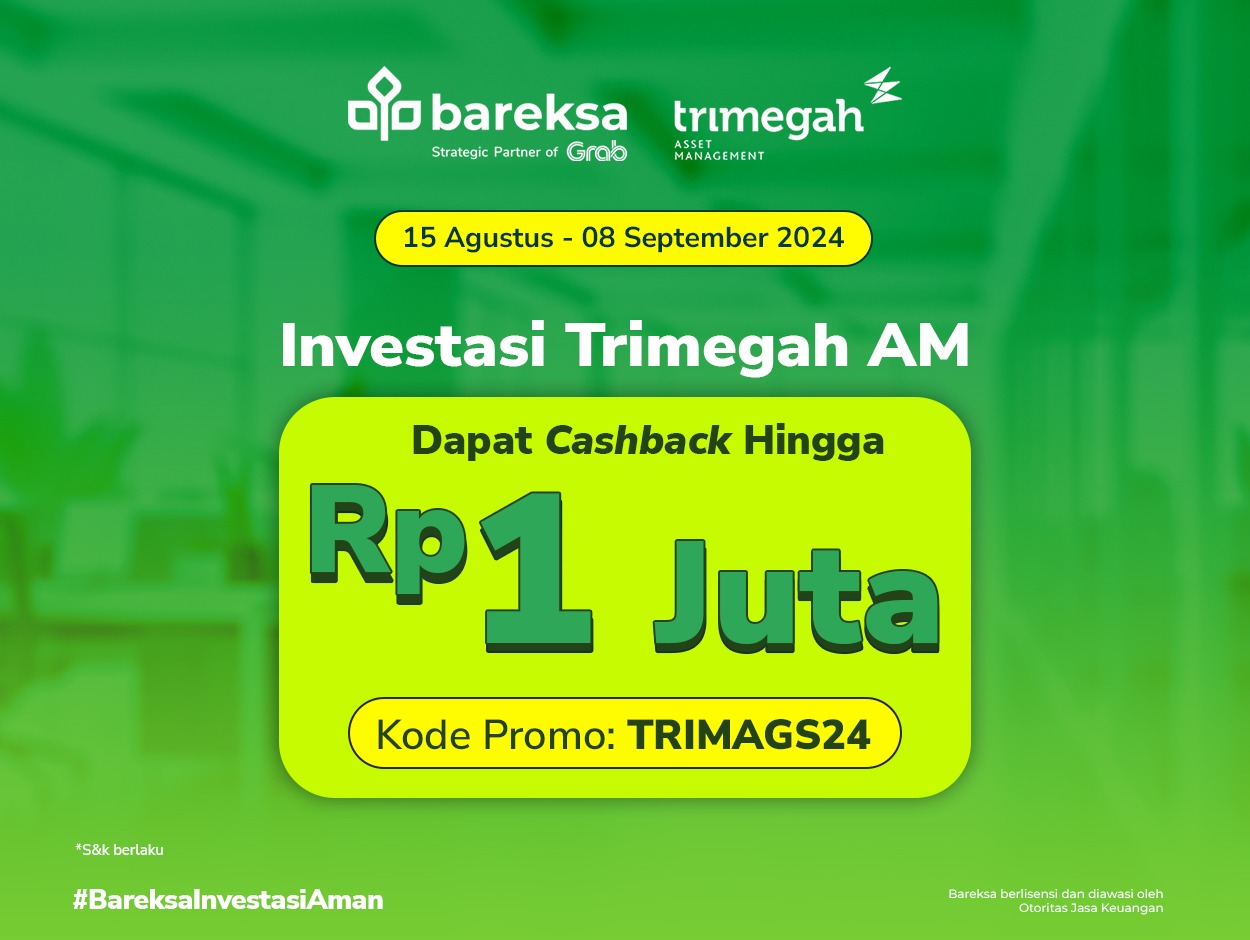 Promo Reksa Dana Trimegah AM, Berhadiah Cashback hingga Rp1 Juta