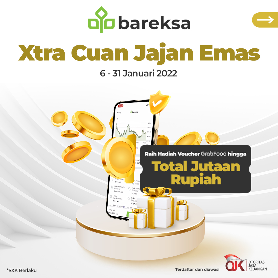 Tahun Baru Investasi di Bareksa Emas, Dapat Voucher GrabFood Rp30 Ribu