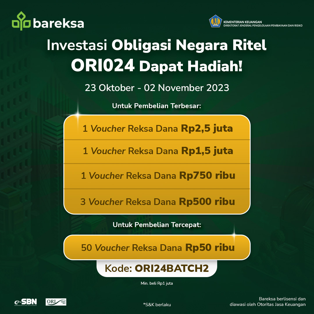 Masih Ada Promo SBN Ritel Bareksa, Beli ORI024 Berhadiah Reksadana hingga Rp2,5 Juta