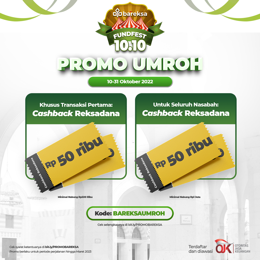 Promo 10.10 FundFest Nabung Bareksa Umroh, Dapat Reksadana Rp50 Ribu