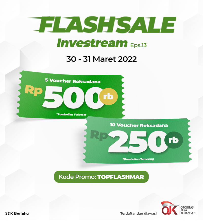 Promo Flash Investream, Beli Reksadana Raih Voucher hingga Rp500 Ribu