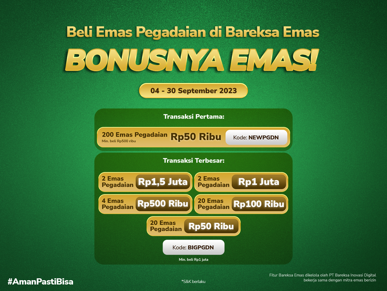 Promo Bareksa Emas Pegadaian Investasi Logam Mulia Berhadiah Emas