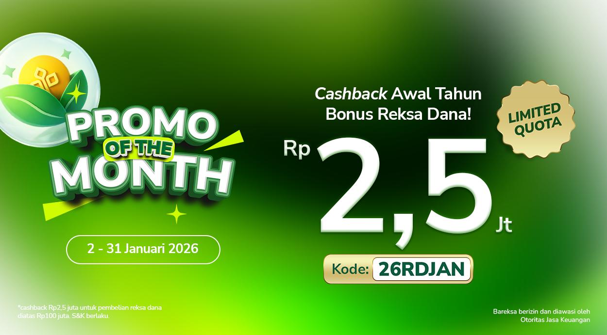 Promo Tahun Baru 2026: Investasi Reksadana Rupiah dan Emas Berhadiah hingga Rp2,5 Juta