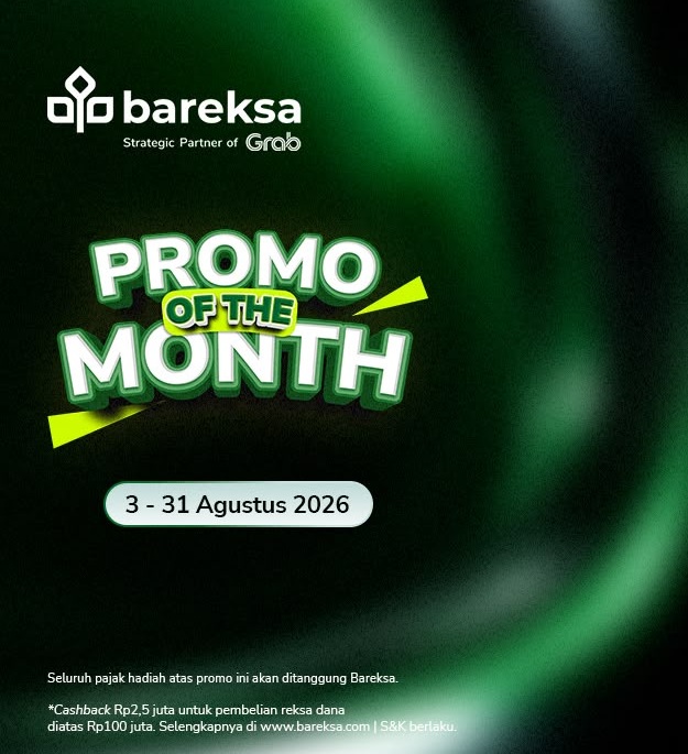 Promo of The Month Agustus: Investasi Reksadana & Emas Berhadiah hingga Rp2,5 Juta