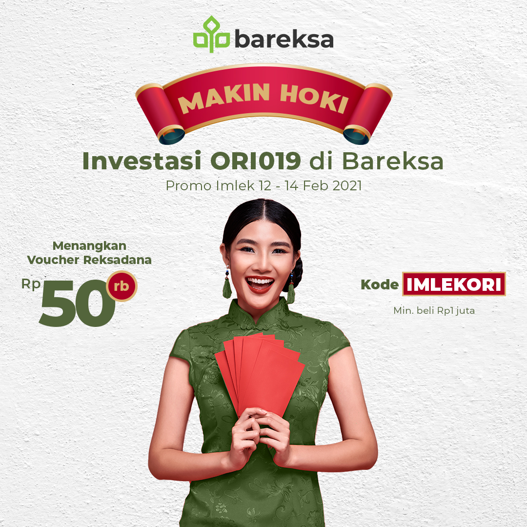 Beli ORI019 saat Imlek, Raih Angpao Reksadana Rp50 Ribu