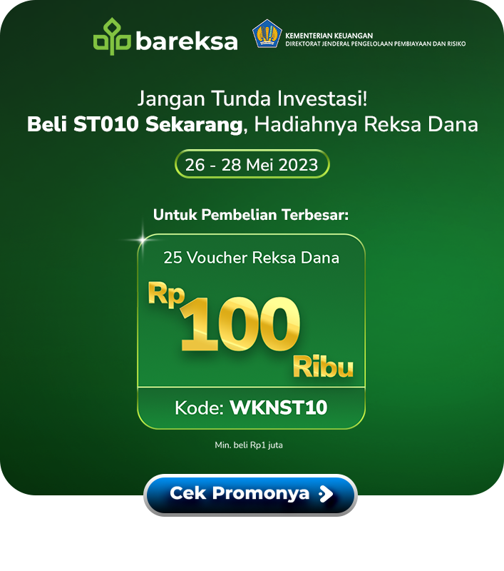 Siap War Sukuk Tabungan ST010, Promo Weekend Berhadiah Reksadana Rp100 Ribu