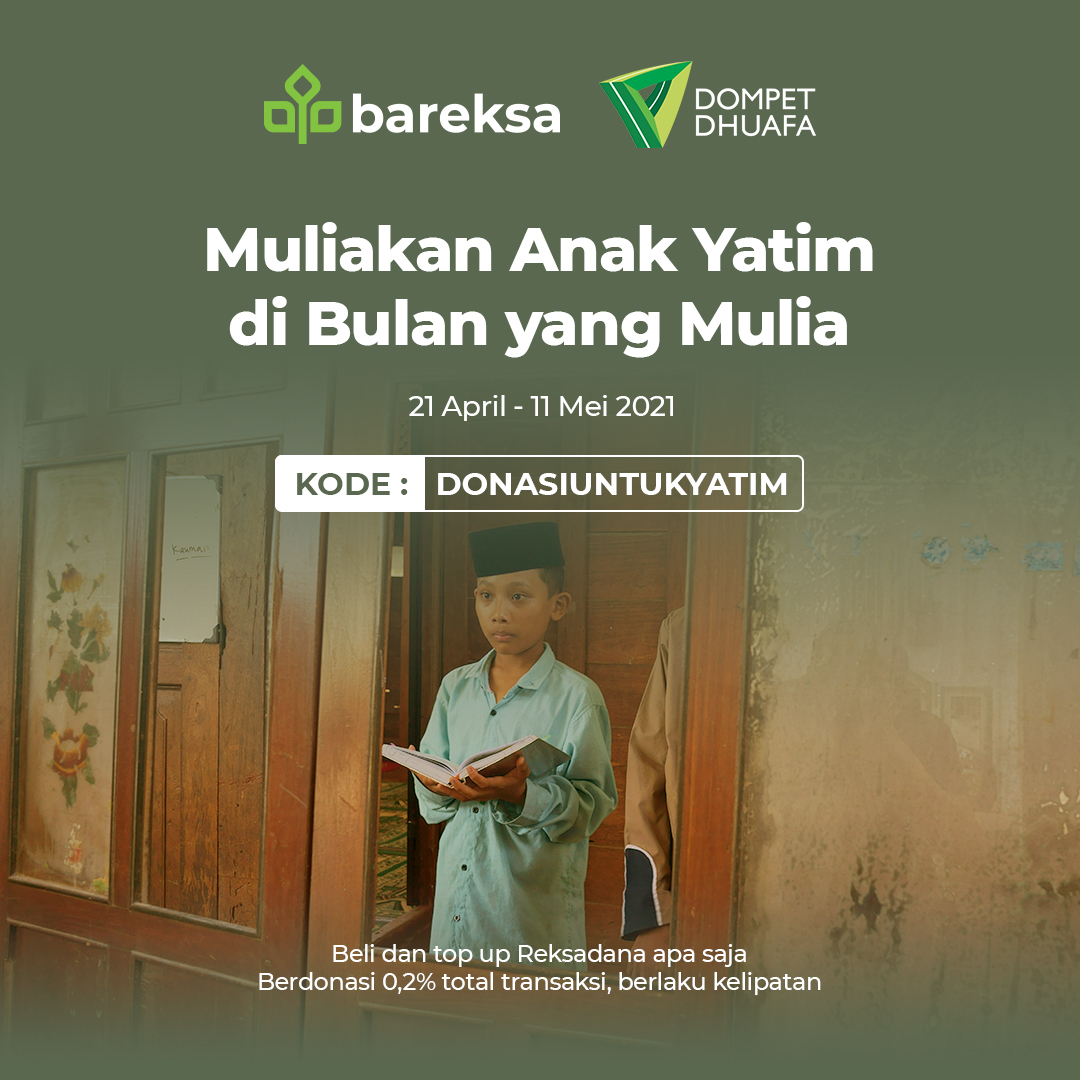 Bantu Anak Yatim di Bulan Mulia, Sambil Beli Reksadana