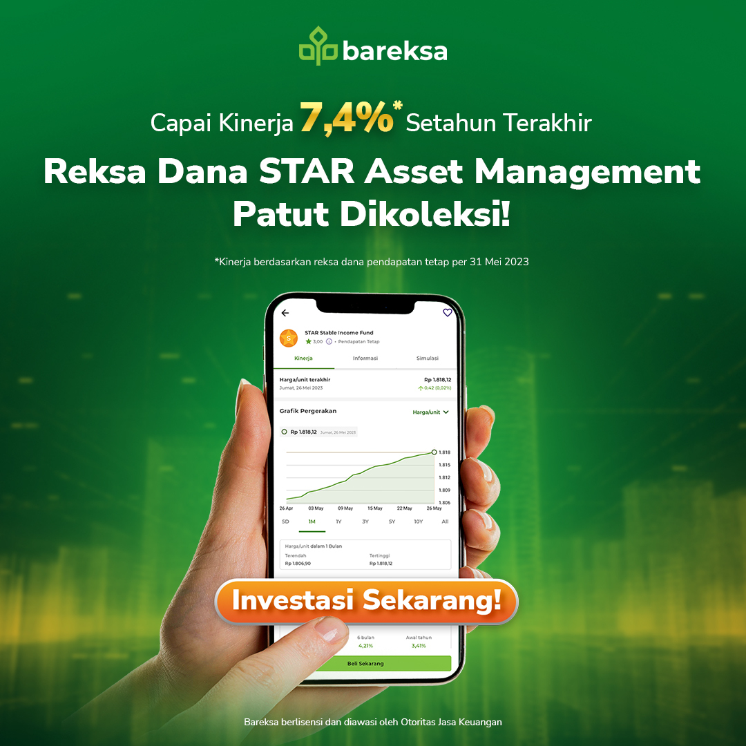 Kondisi Tak Pasti Tetap Investasi dengan Reksadana STAR, Ada Promo Berhadiah Emas