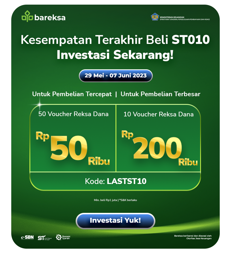 Promo Last Week Sukuk Tabungan ST010 Berhadiah Reksadana hingga Rp200 Ribu