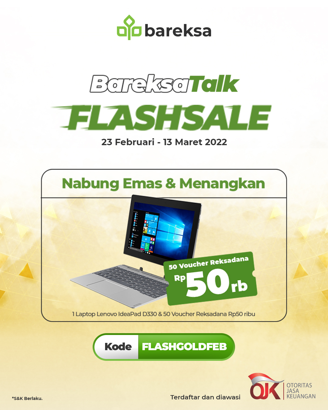 Promo Flash Sale, Beli Emas Berhadiah Laptop dan Voucher Reksadana