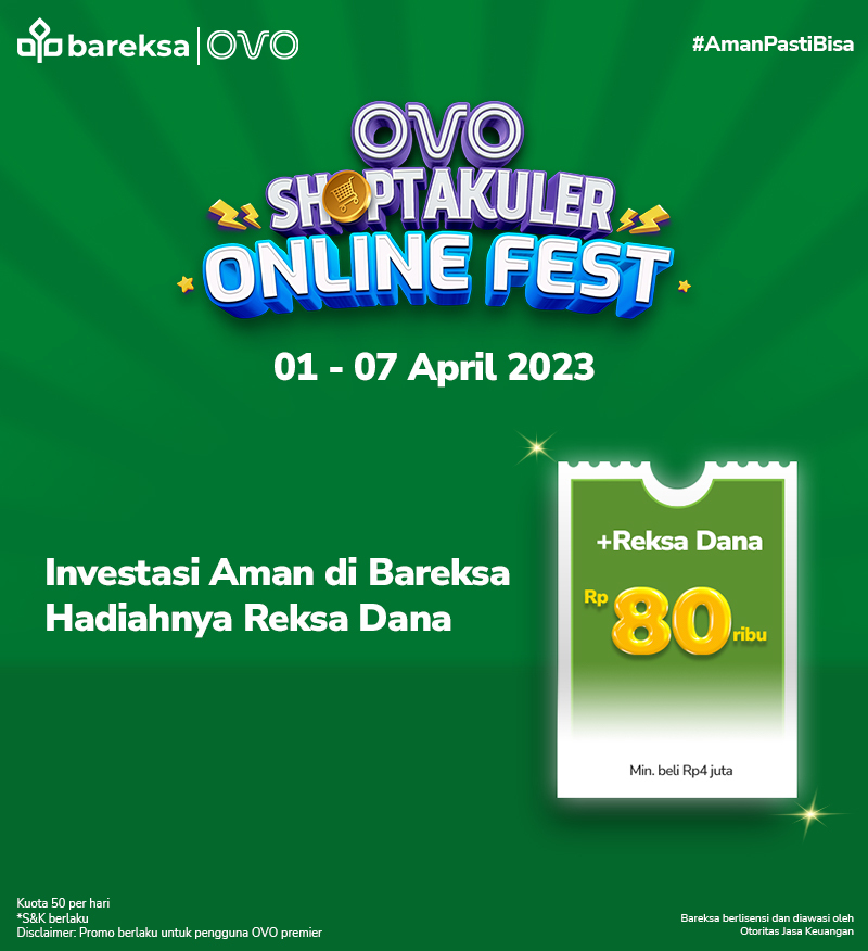 Promo OVO di Bareksa, Investasi Berhadiah Voucher Reksadana Rp80 Ribu