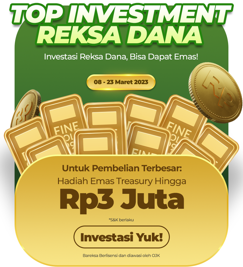 Promo Top Investment Reksadana Berhadiah Emas Senilai hingga Rp3 Juta