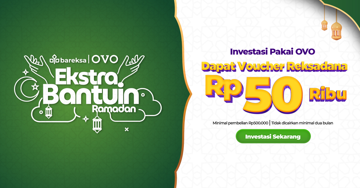 Mulai Investasi di Bareksa Pakai OVO, Raih Cashback Rp50 Ribu