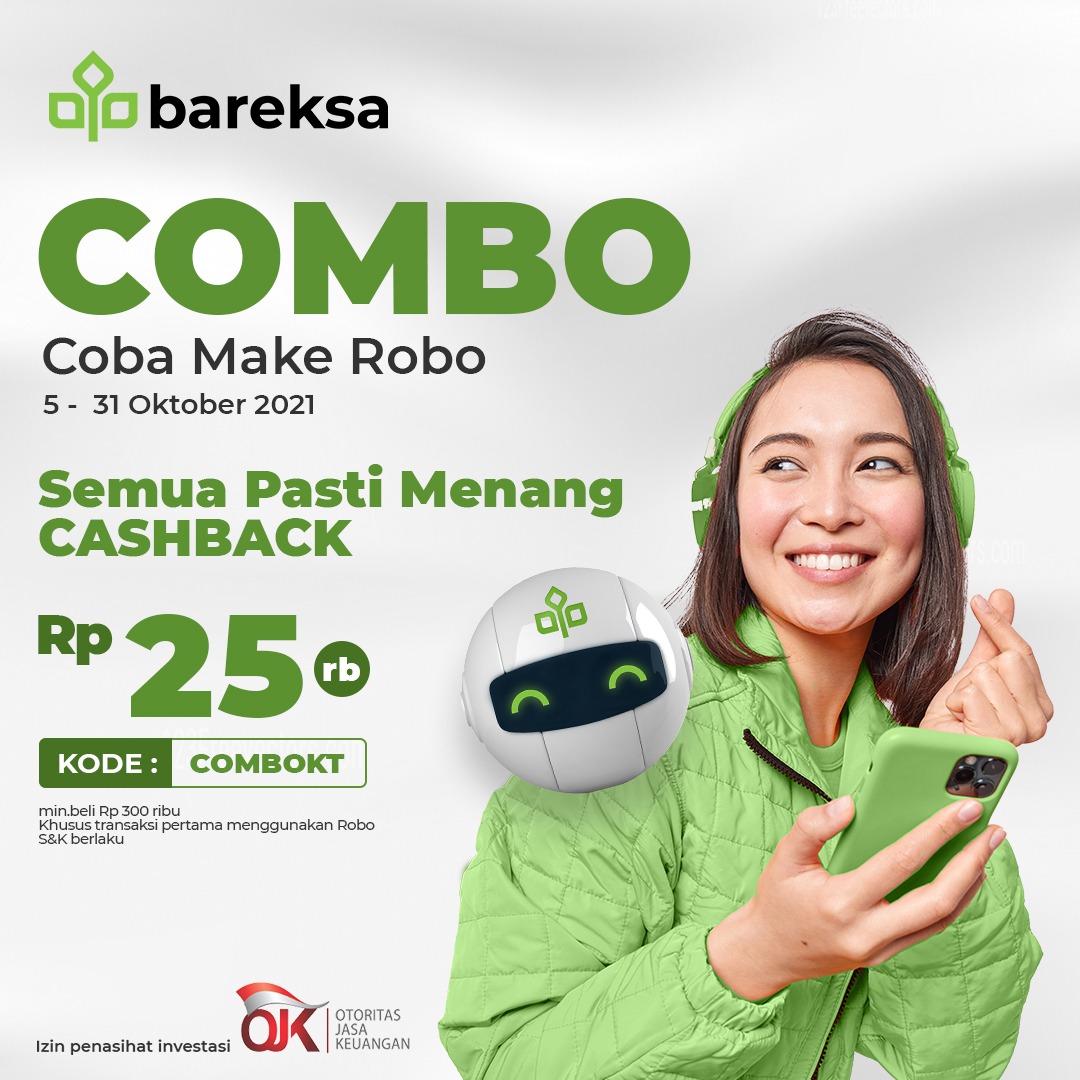 Coba Investasi Reksadana Pakai Robo Advisor Bareksa, Pasti Dapat Hadiah Cashback