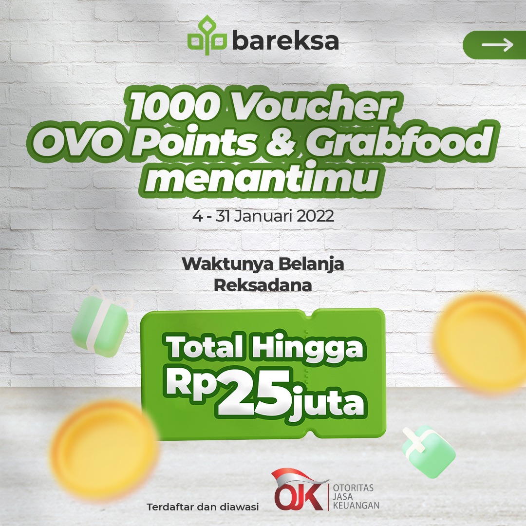 Tahun Baru Mulai Investasi Reksadana, Raih Total Hadiah Rp25 Juta