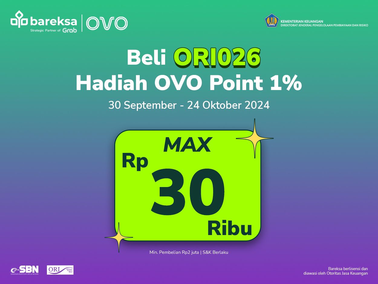 Promo Bareksa OVO SBN Ritel: Beli ORI026 Pakai OVO Berhadiah Cashback hingga Rp30 Ribu