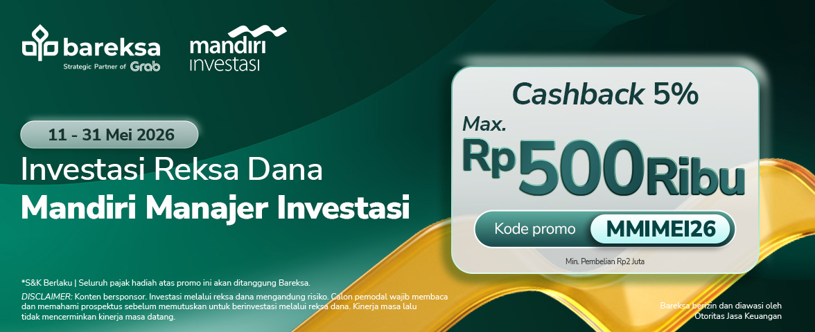 Promo Reksa Dana Mandiri Investasi di Bareksa Berhadiah hingga Rp500 Ribu
