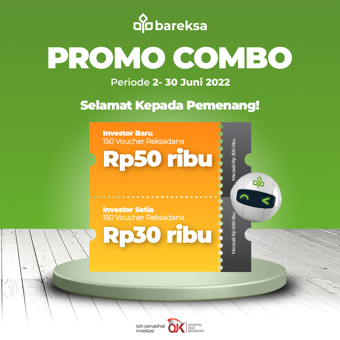 Selamat! Ini Daftar Pemenang Promo COMBO Juni 2022 Berhadiah Reksadana