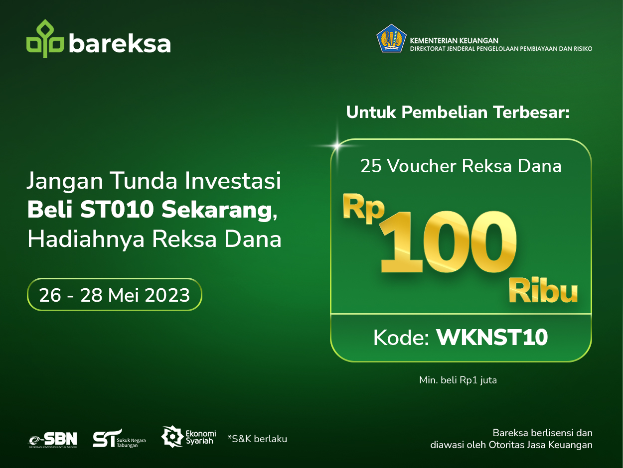 Siap War Sukuk Tabungan ST010, Promo Weekend Berhadiah Reksadana Rp100 Ribu