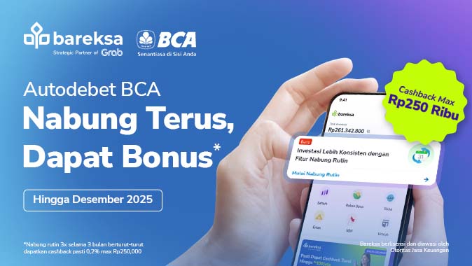 Fitur Autodebet Permudah Nabung Rutin, Return Reksa Dananya hingga 8% Setahun