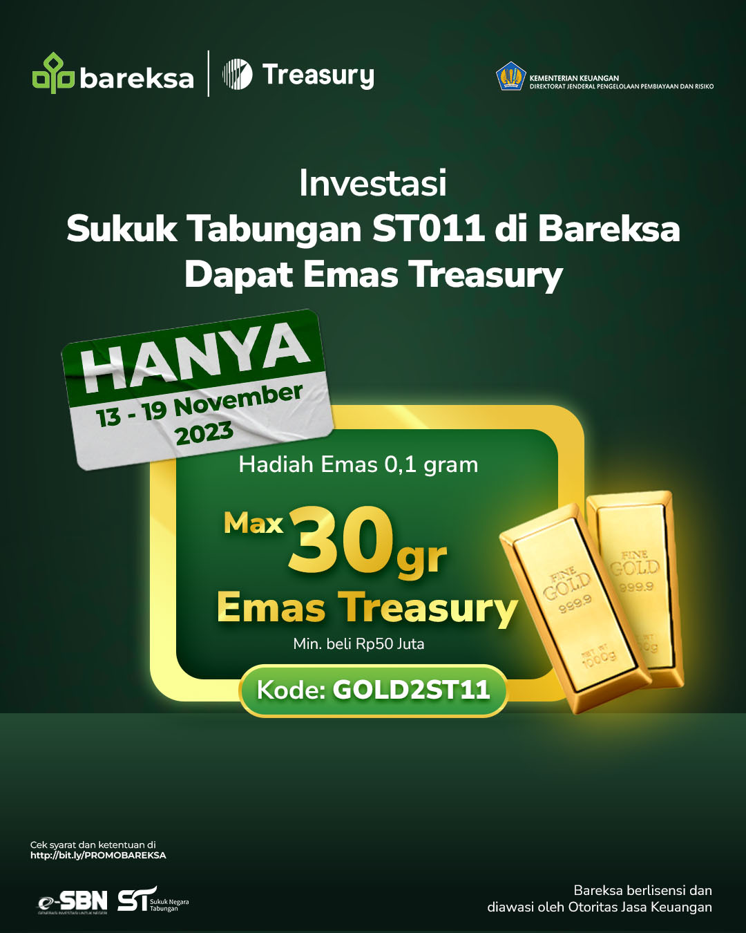 Promo SBN Ritel di Bareksa, Investasi ST011 Pasti Dapat Hadiah Emas Ukuran hingga 30 Gram