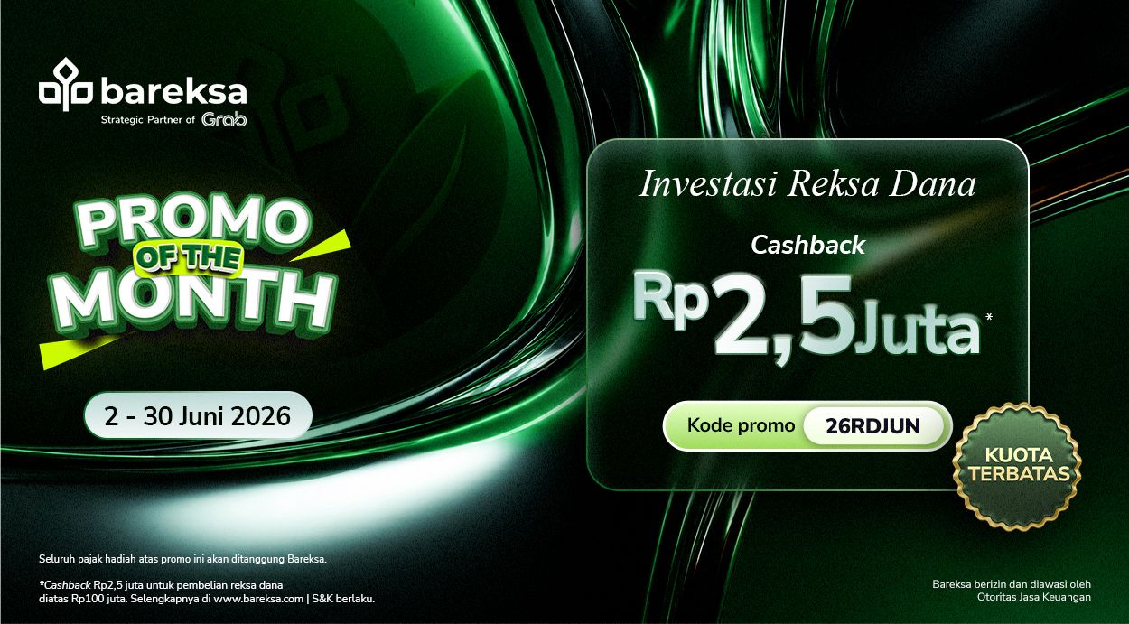 Promo of The Month Juni: Investasi Emas, Reksadana Rupiah & USD Berhadiah hingga Rp2,5 Juta