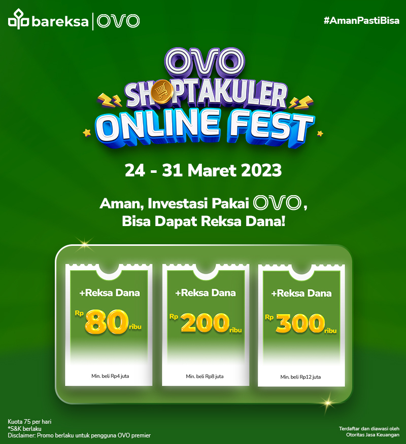 Promo OVO di Bareksa, Kejar Lagi Hadiah Reksadana hingga Rp300 Ribu