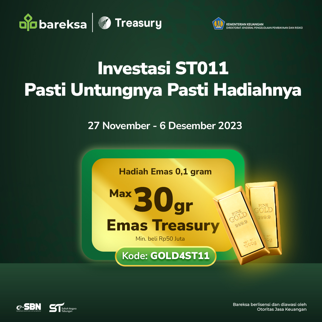 Promo ST011 Pasti Berhadiah Emas hingga 30 Gram Masih Ada di Bareksa, Pesan Sekarang!