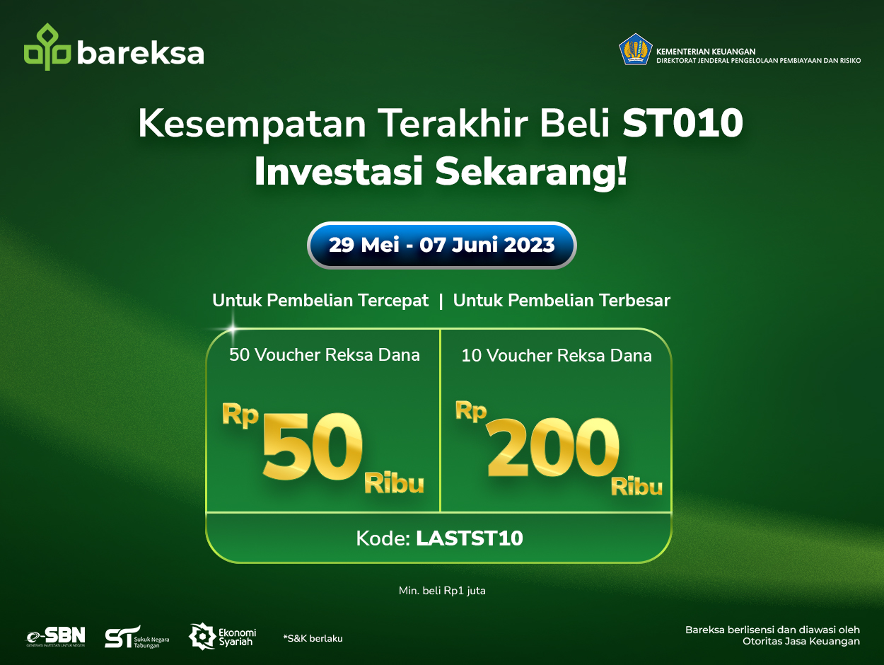 Promo Last Week Sukuk Tabungan ST010 Berhadiah Reksadana hingga Rp200 Ribu