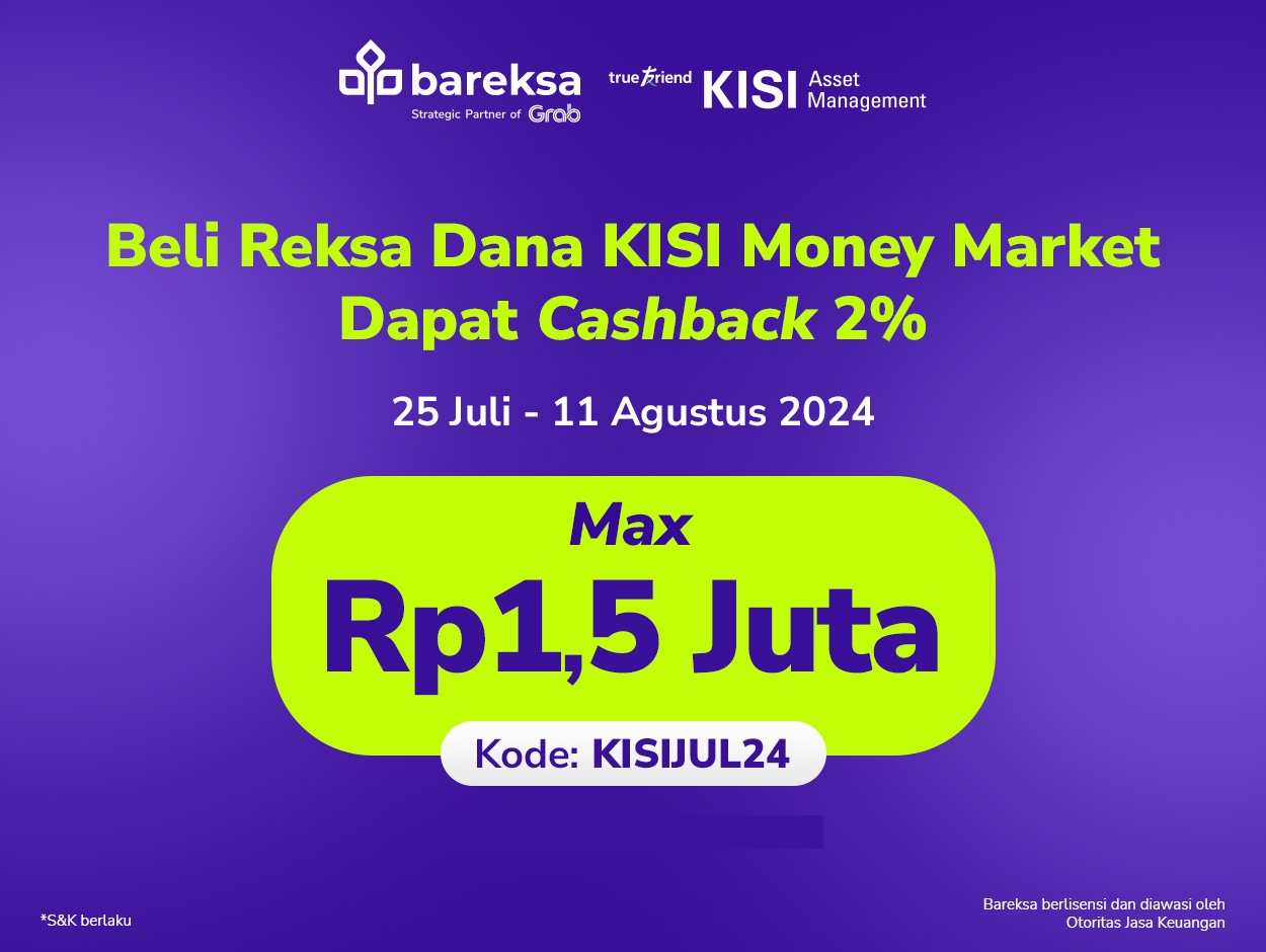 Promo KISI AM, Investasi Reksa Dana Berhadiah hingga Rp1,5 Juta