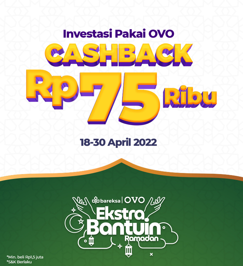 Top Up Reksadana Bareksa Pakai OVO, Cashback Rp75 Ribu