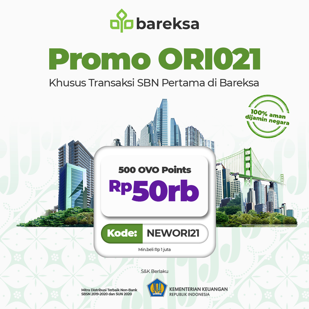 Pertama Beli SBN ORI021 di Bareksa, Raih Hadiah OVO Points Rp50 Ribu