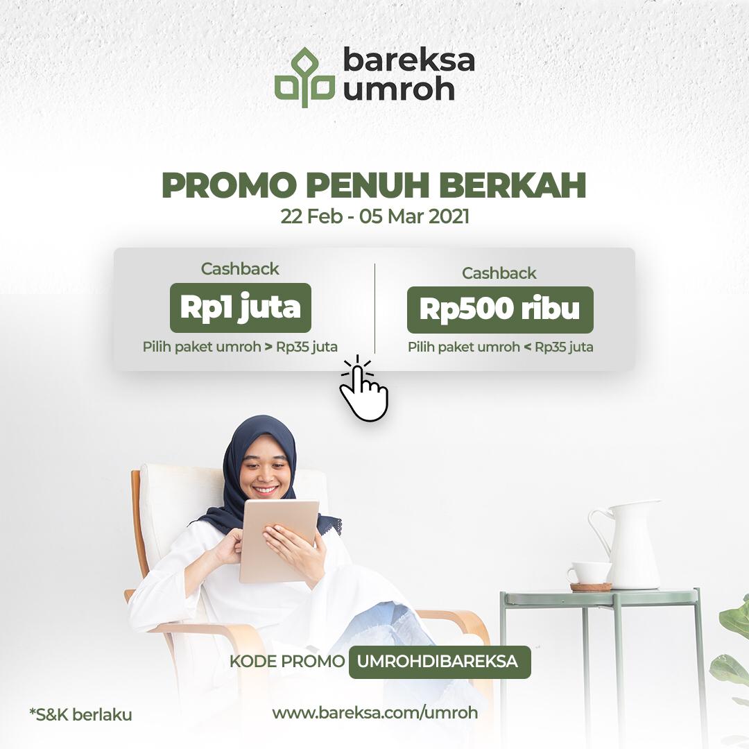 Nabung Umroh Penuh Berkah, Bisa Raih Cashback hingga Rp1 Juta