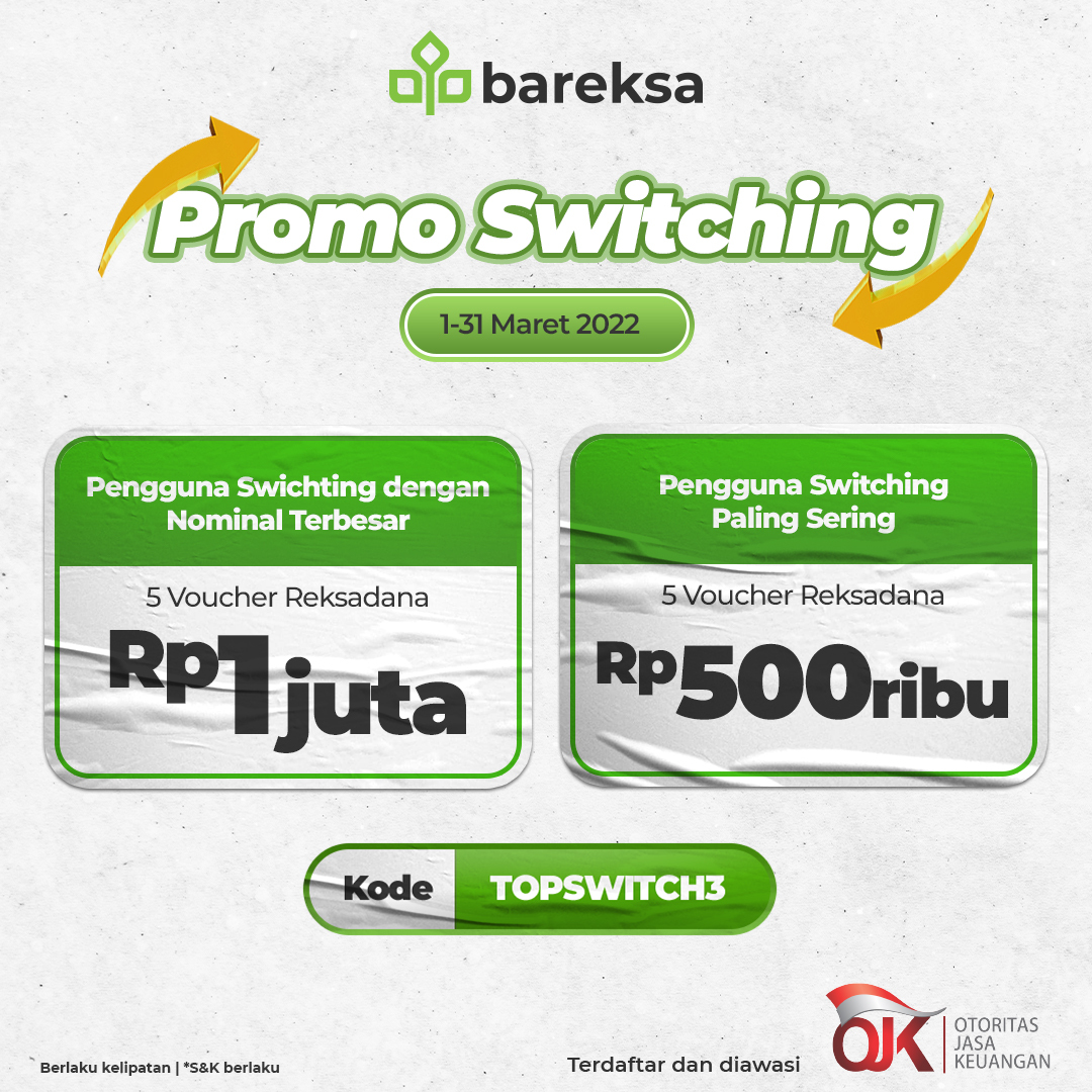 Atur Investasi Reksadana dengan Switching, Raih Cashback hingga Rp1 Juta