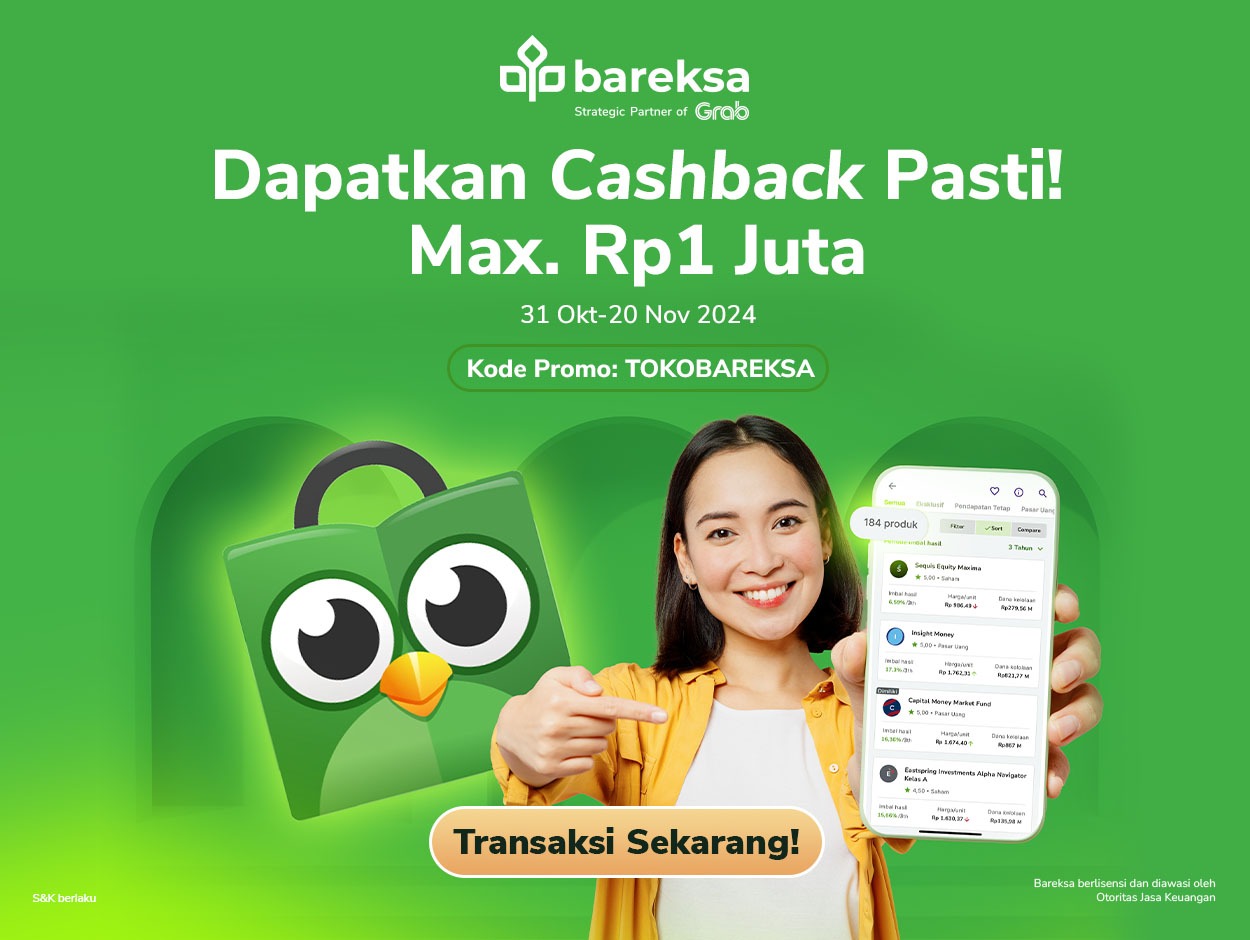 Lanjutkan Investasi Reksadana Tokopedia di Bareksa, Ada Promo Cashback Pasti hingga Rp1 Juta