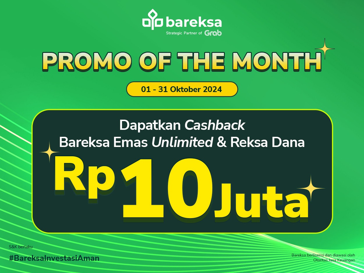 Promo of The Month Oktober: Investasi Reksadana, Emas, Robo Berhadiah hingga Rp10 Juta