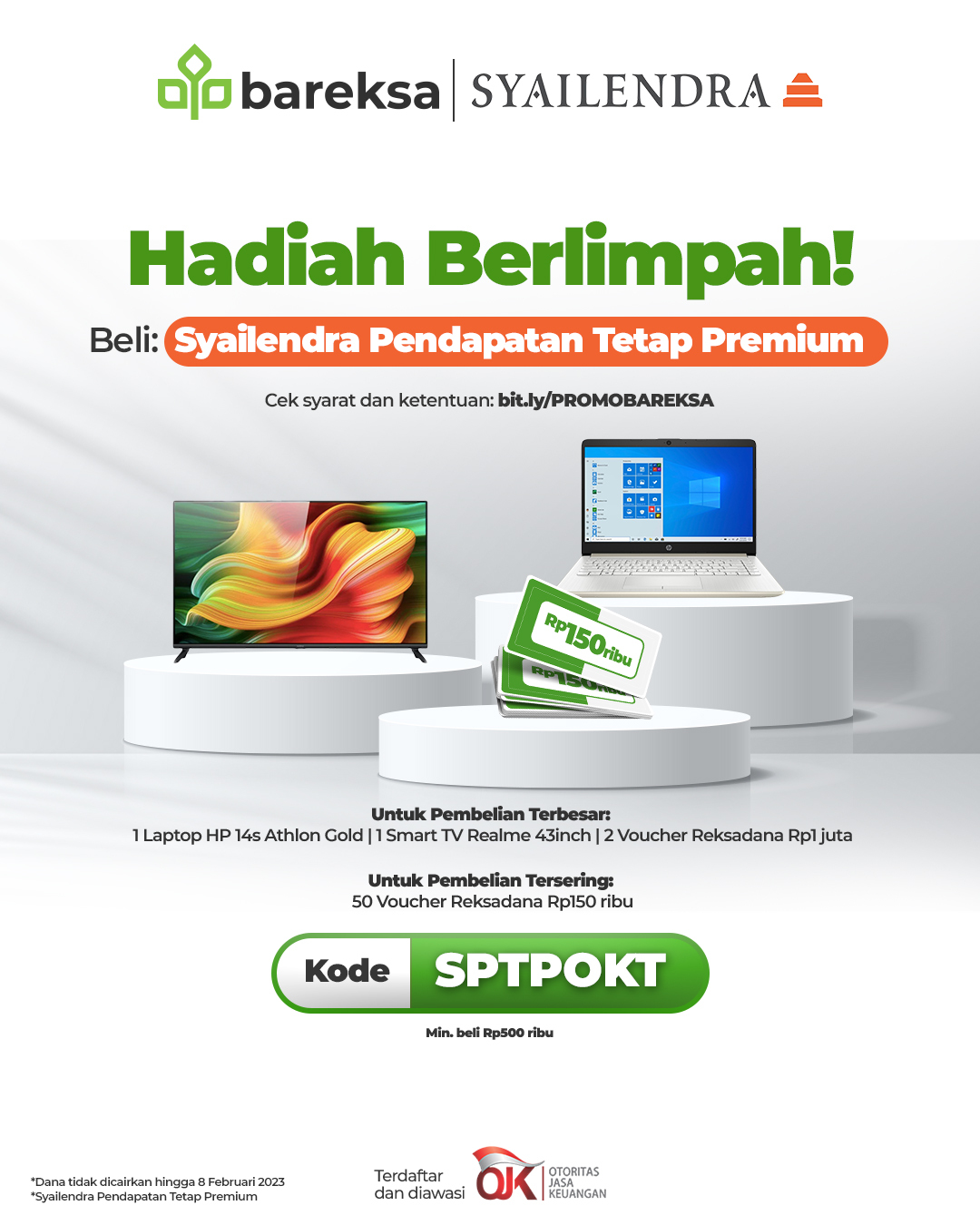 Promo Syailendra Pendapatan Tetap Premium, Berhadiah Laptop hingga Reksadana 