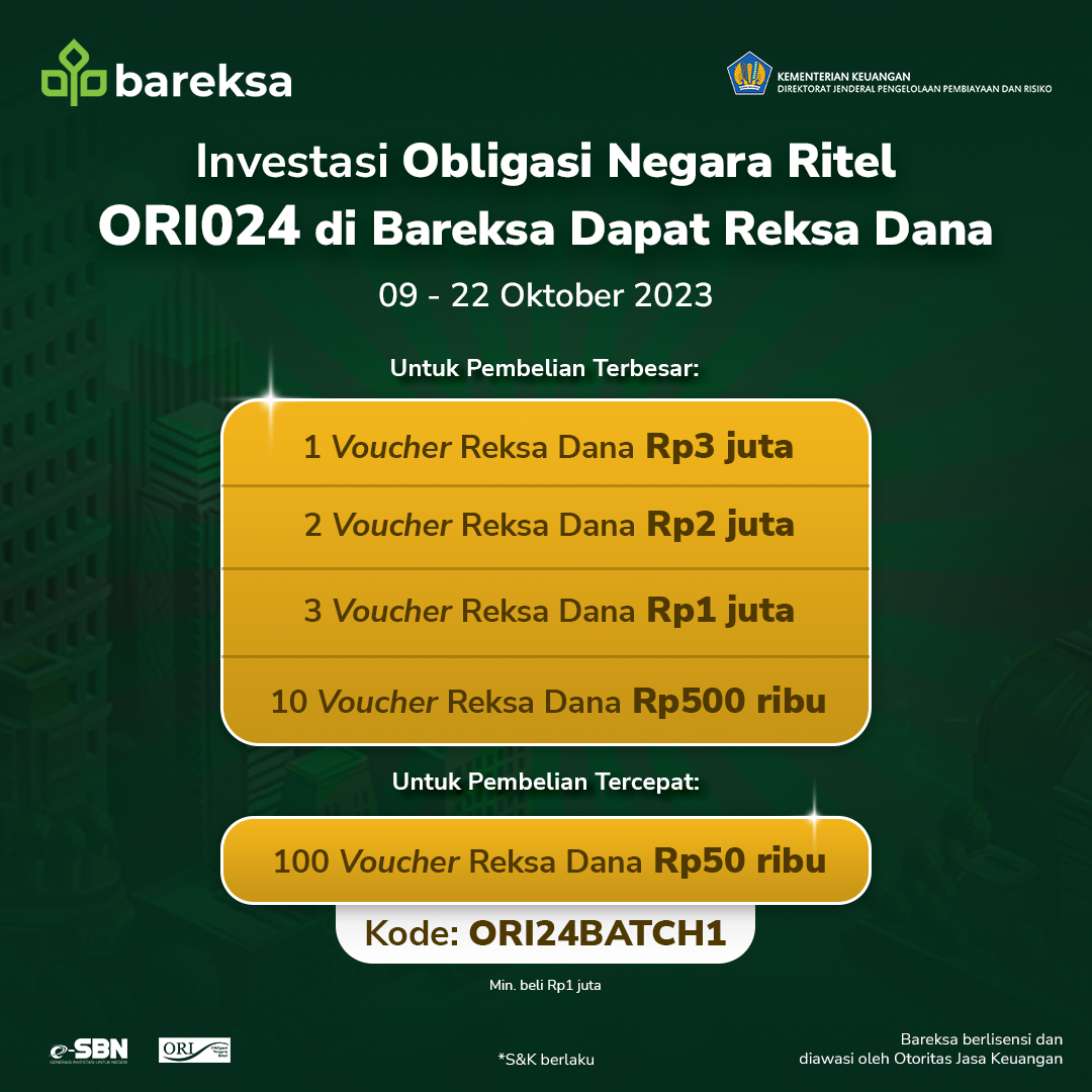 Promo SBN Ritel Beli ORI024 di Bareksa, Berhadiah Reksadana hingga Rp3 Juta