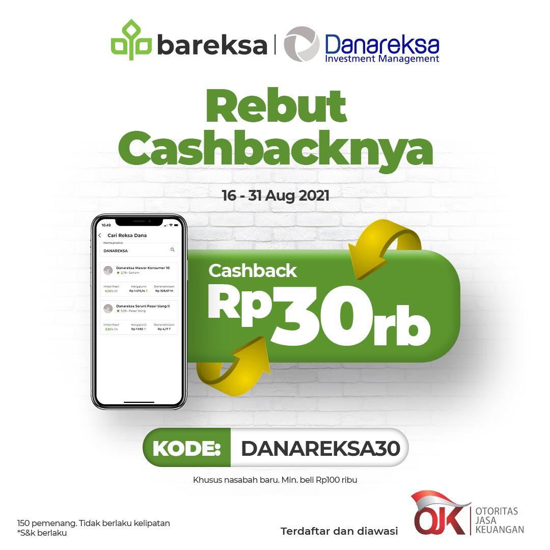 Semangat Investasi Peringati RI Merdeka, Danareksa Bagi-bagi 150 Cashback Reksadana