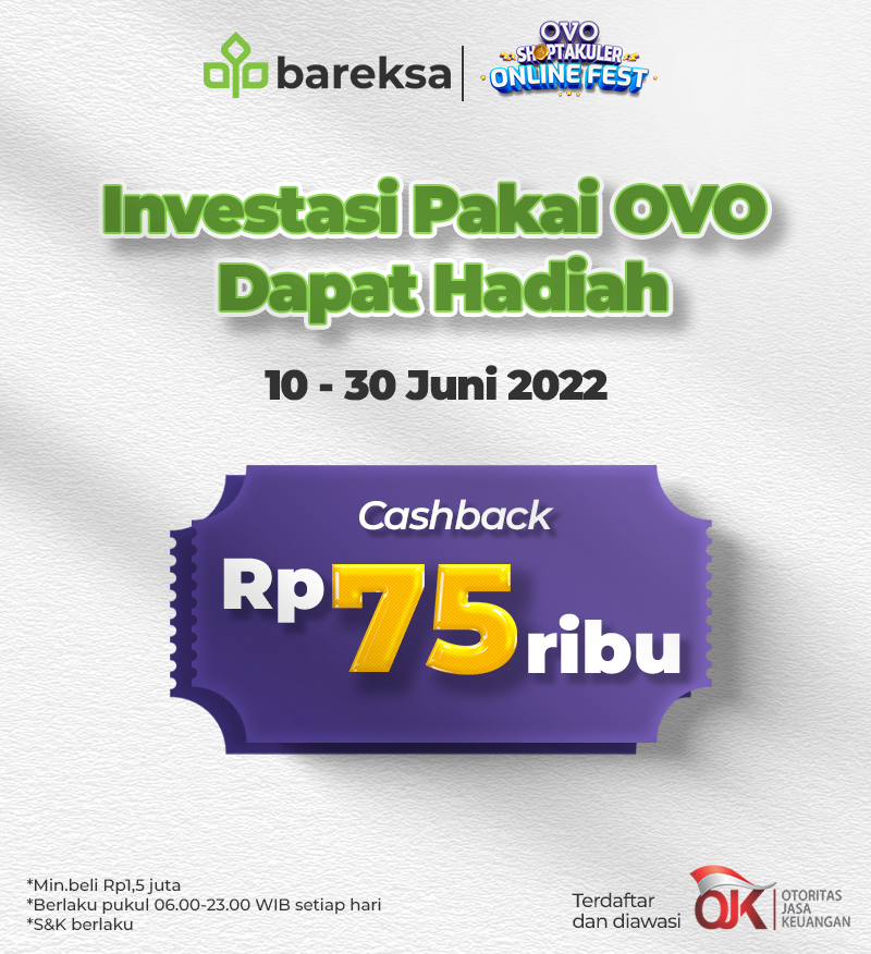 Top Up Reksadana di Bareksa Pakai OVO, Raih Cashback Rp75 Ribu