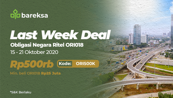 Promo Terakhir ORI018, Beli di Bareksa Bisa Raih Reksadana Rp500 Ribu