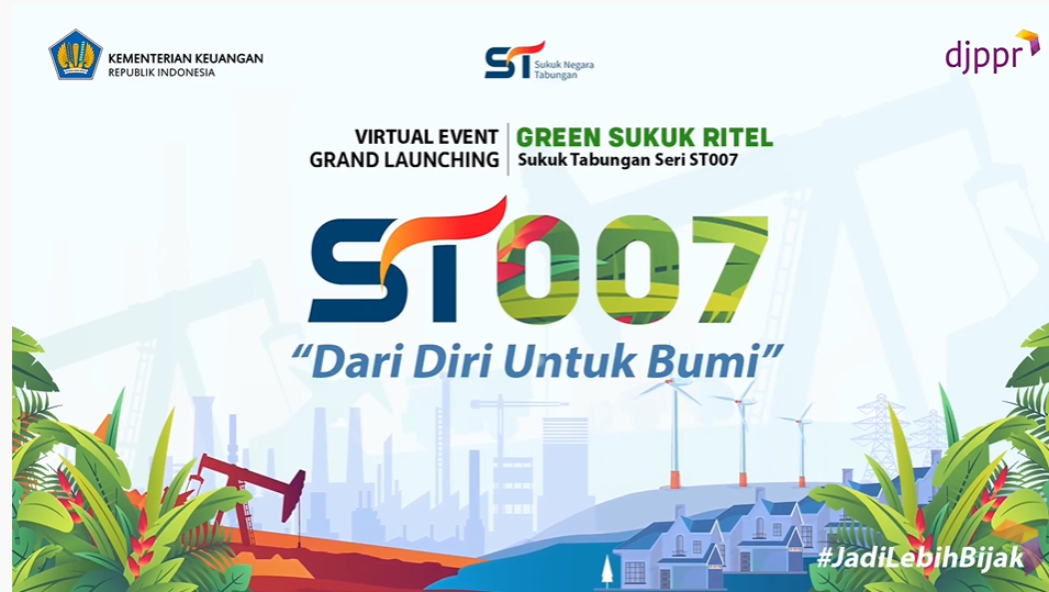 Pemerintah Resmi Luncurkan Green Sukuk Ritel ST007, Investasi Sekaligus Menjaga Bumi