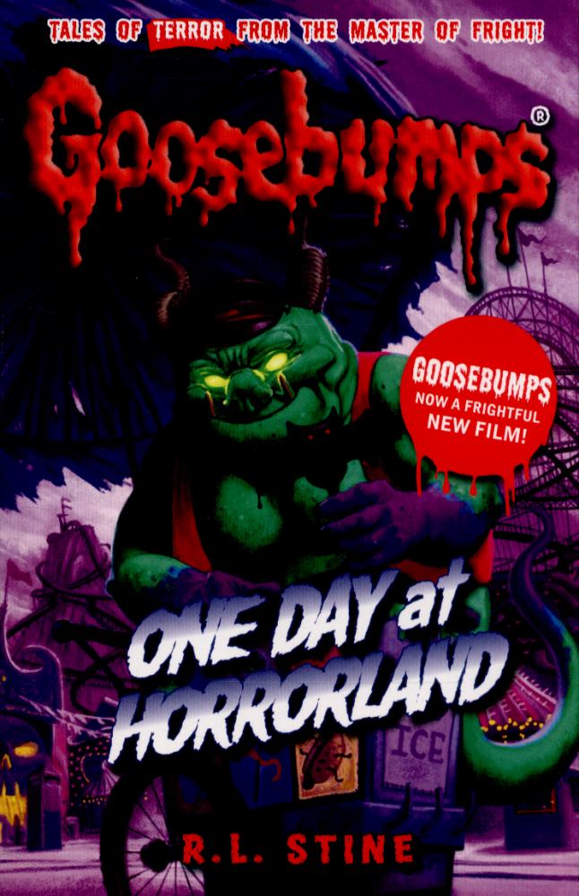 One Day at Horrorland (Goosebumps #16) by R. L. Stine, Paperback