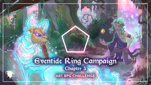 Eventide Ring Campaign chapter 3