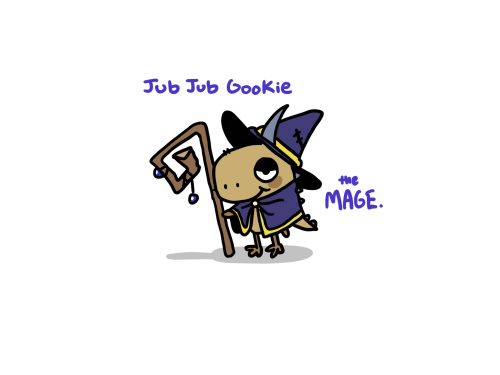 Jub Jub Gookie (the Mage)