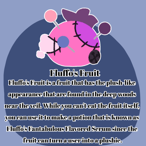 Fluffo's Fruit Info