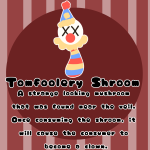 Tomfoolery Shroom
