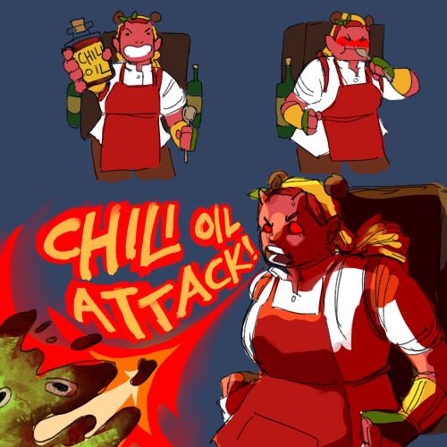 Chili Oil Attack!