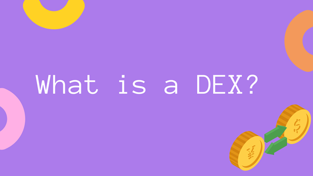 DEX